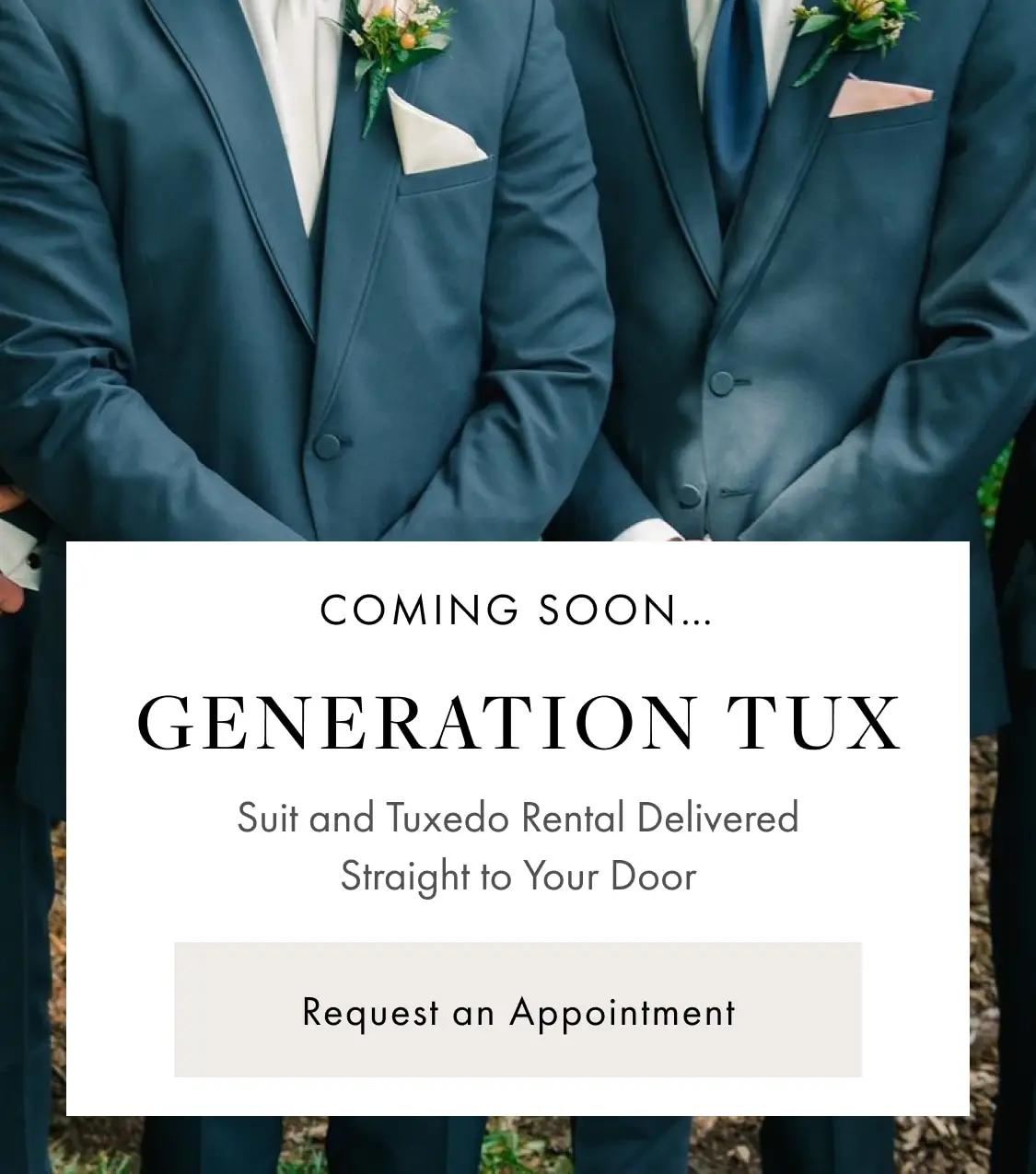 Generation Tux coming soon to Always Elegant Bridal, Yuba