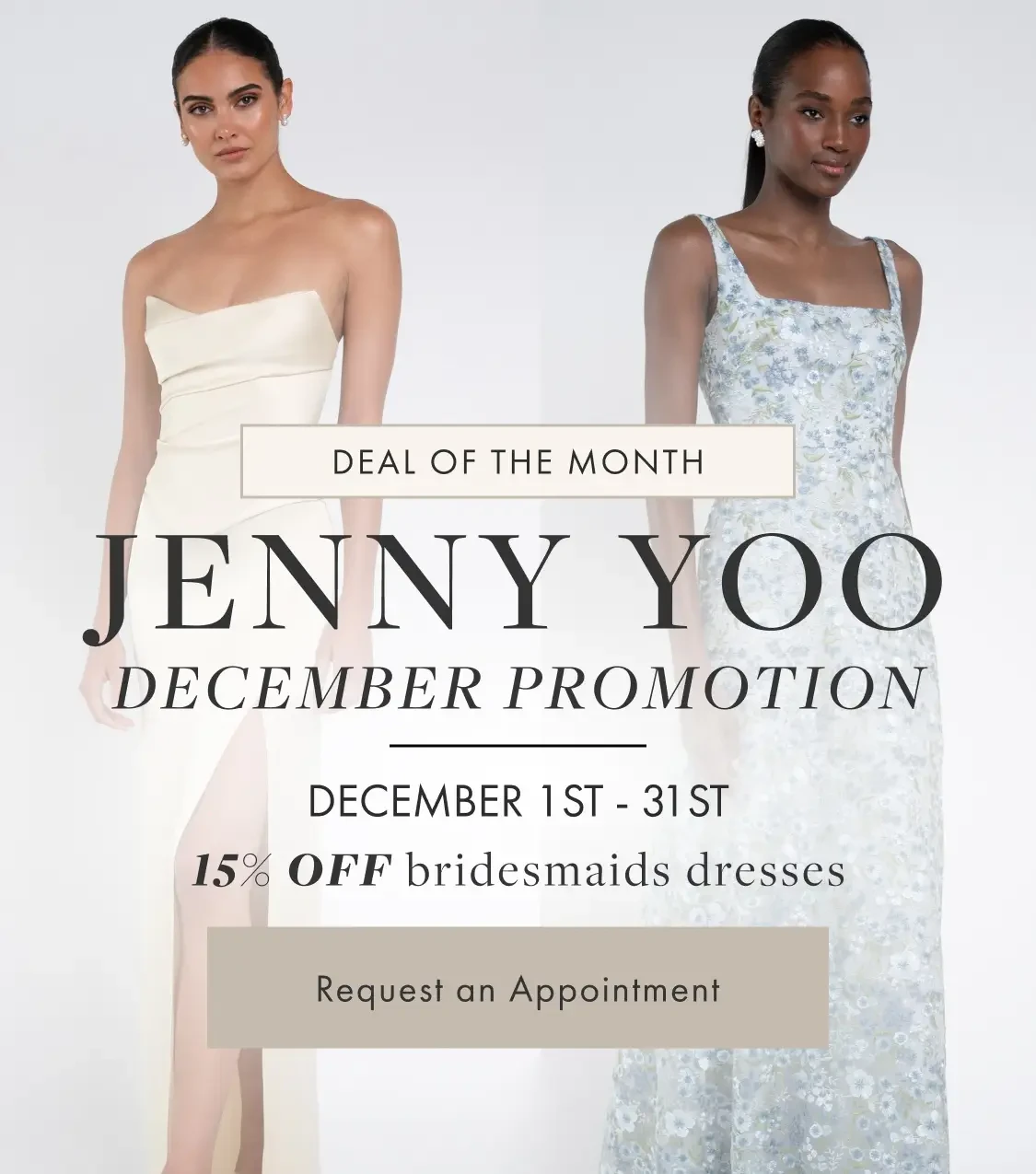 Jenny Yoo promotion - Always Elegant Bridal, Yuba City - bridesmaids dresses